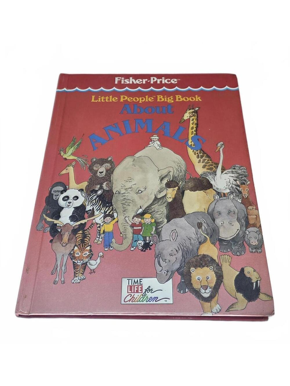 Vintage 1979 Fisher-Price Little People Big Book About Animals Time Life